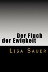 Book cover for Der Fluch der Ewigkeit