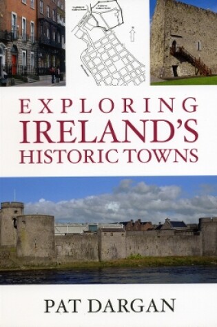 Cover of Exploring Ireland's Historic Towns