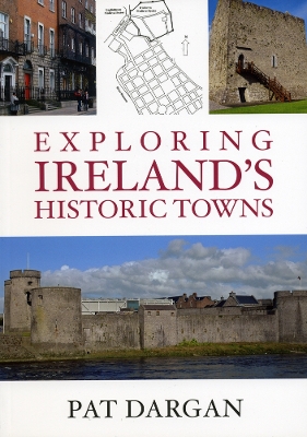 Book cover for Exploring Ireland's Historic Towns