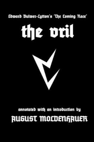 Cover of The Coming Race: the Vril