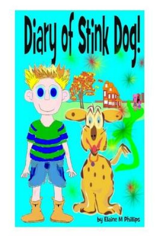 Cover of Diary of Stink Dog