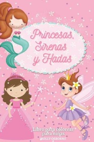 Cover of Princesas, Sirenas y Hadas