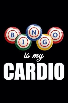 Book cover for Bingo is my Cardio