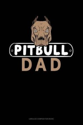 Cover of Pitbull Dad