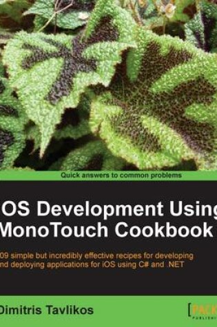 Cover of iOS Development using MonoTouch Cookbook