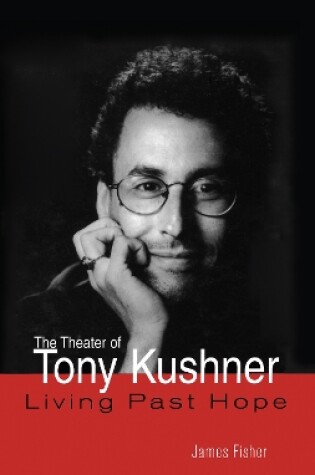 Cover of The Theater of Tony Kushner