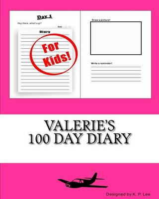 Book cover for Valerie's 100 Day Diary