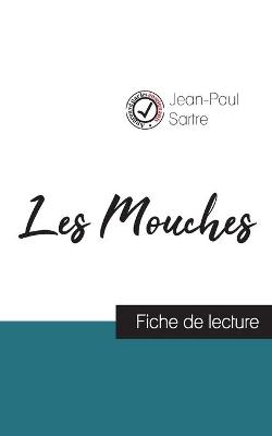 Book cover for Les Mouches de Jean-Paul Sartre (fiche de lecture et analyse complete de l'oeuvre)