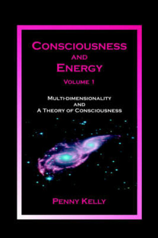 Cover of Consciousness and Energy, Vol. 1