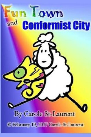Cover of Fun Town and Conformist City