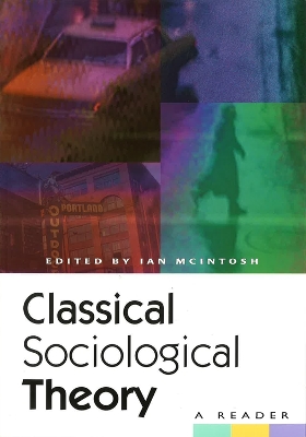 Book cover for Classical Sociological Theory