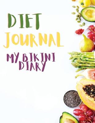Book cover for Diet Journal My Bikini Diary