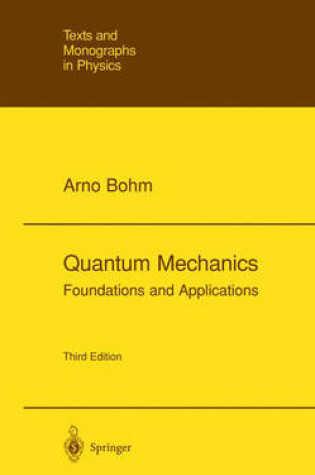 Cover of Quantum Mechanics : Foundations and Applications