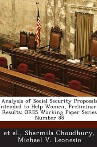 Cover of Analysis of Social Security Proposals Intended to Help Women, Preliminary Results