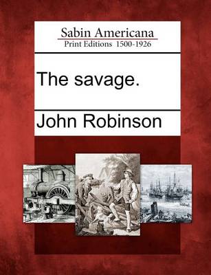 Book cover for The Savage.