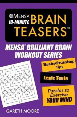 Cover of Mensa(r) 10-Minute Brain Teasers