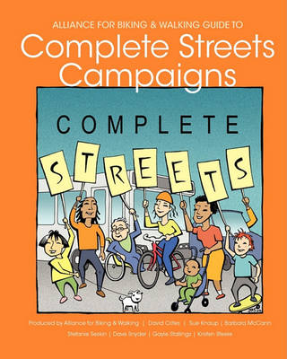 Book cover for Alliance for Biking & Walking Guide to Complete Streets Campaigns