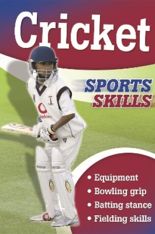 Cover of Sports Skills: Cricket