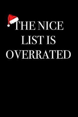 Book cover for The Nice List Is Overrated