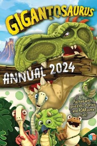 Cover of Gigantosaurus Official Annual 2024