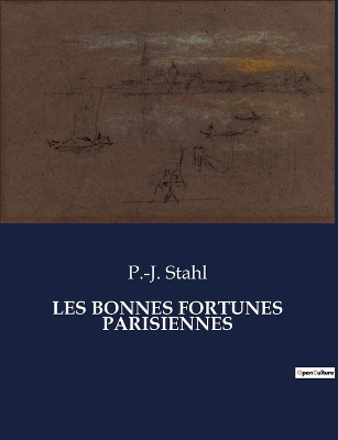 Book cover for Les Bonnes Fortunes Parisiennes