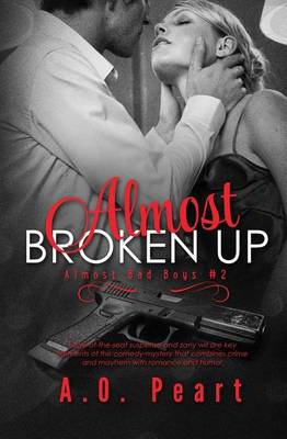 Book cover for Almost Broken Up