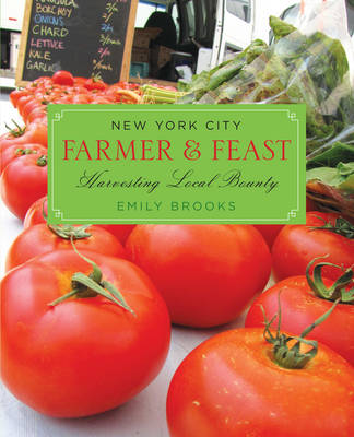 Cover of New York City Farmer & Feast