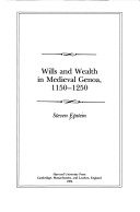 Book cover for Wills and Wealth in Mediaeval Genoa, 1150-1250