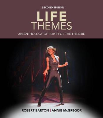 Book cover for Life Themes : An Anthology of Plays for the Theatre