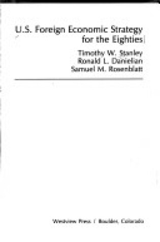 Cover of U.s. Foreign Economic Strategy For The Eighties