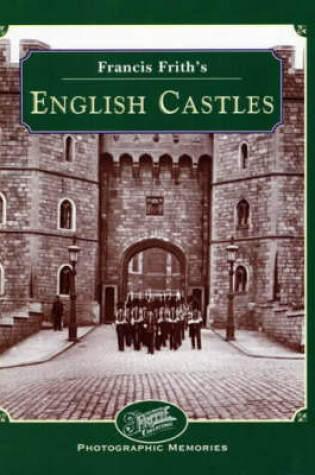 Cover of Francis Frith's Castles of England