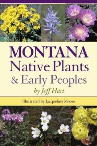 Cover of Montana Native Plants & Early Peoples