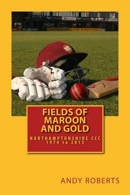 Book cover for Fields Of Maroon And Gold