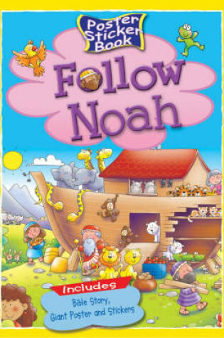 Cover of Follow Noah