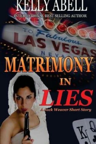 Cover of Matrimony In Lies