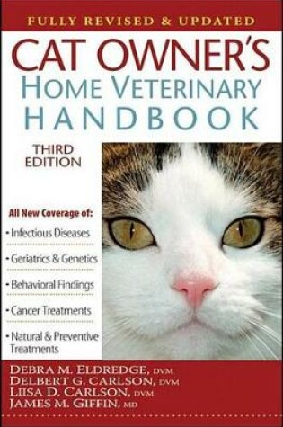 Cover of Cat Owner's Home Veterinary Handbook, Fully Revised and Updated
