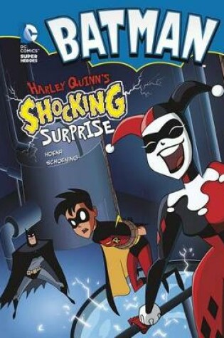 Cover of Batman Harley Quinns Shocking Surprise