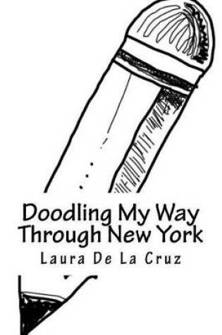 Cover of Doodling My Way Through New York