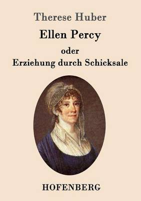 Book cover for Ellen Percy oder Erziehung durch Schicksale