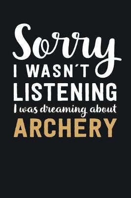 Book cover for I was Dreaming about Archery