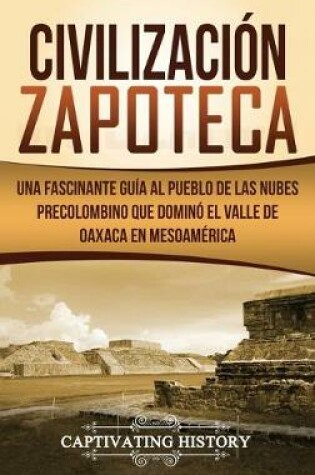 Cover of Civilizacion Zapoteca