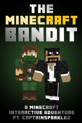 Book cover for The Minecraft Bandit