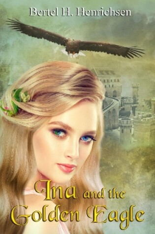 Cover of Ina And The Golden Eagle