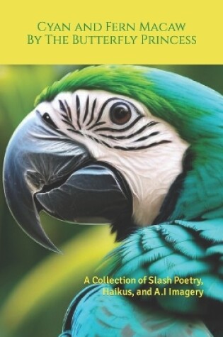 Cover of Cyan and Fern Macaw