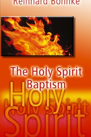 Cover of The Holy Spirit Baptism