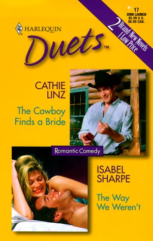 Book cover for The Cowboy Finds a Bride; The Way We Weren't