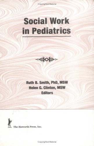 Book cover for Social Work in Pediatrics