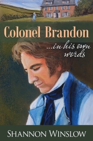 Cover of Colonel Brandon in His Own Words