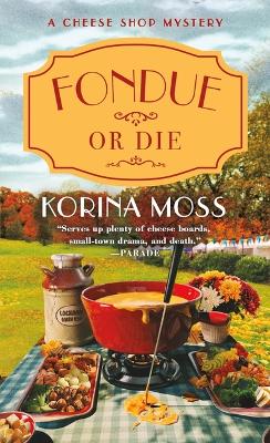 Cover of Fondue or Die
