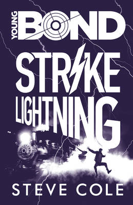 Strike Lightning by Steve Cole